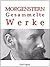 Christian Morgenstern - Gesammelte Werke