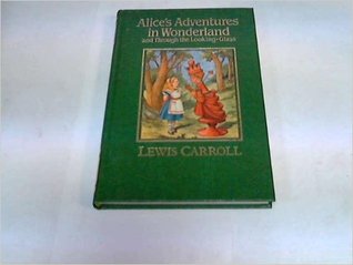 Alice in Wonderland and Through the Looking-Glass [Adaptation] (Hardcover)