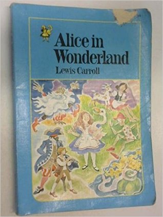 Alice's adventures in Wonderland and Through the looking-glass (Rainbow classics)