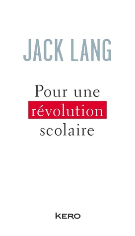 Pour une révolution scolaire