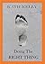 Doing the Right Thing by Kath Kelly