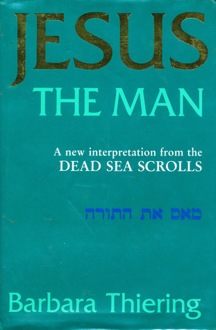 Jesus the man: A new interpretation from the Dead Sea scrolls