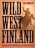 Wild West Finland