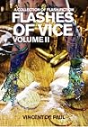 Flashes of Vice: Vol II (Flashes of Vice #2) Flashes of Vice: Vol II (Flashes of Vice #2)
