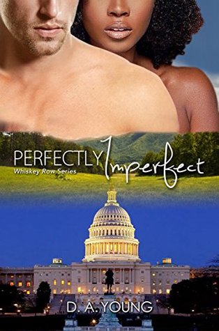 Perfectly Imperfect (Men of Whiskey Row #4)