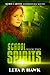 School Spirits (Kyrie Carter: Supernatural Sleuth, #2)