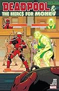 Deadpool & The Mercs For Money Vol. 2 #2