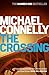 The Crossing (Harry Bosch, #18; Harry Bosch Universe, #28)