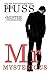 Mr. Mysterious by J.A. Huss