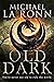 Old Dark