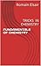 FUNDAMENTALS OF CHEMISTRY by Romain Elsair