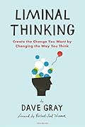 Liminal Thinking