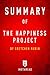 Summary of The Happiness Project: by Gretchen Rubin | Includes Analysis