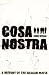 Cosa Nostra: a history of the Sicilian mafia
