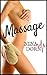 Massage: An erotic tale