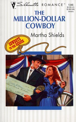 The Million Dollar Cowboy (Cowboys To The Rescue, #3)