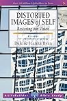Distorted images of Self (Lifebuilder Study Guides): Restoring our Vision (Lifebuilder Bible Study Guides)