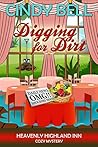 Digging for Dirt (Heavenly Highland Inn #9)