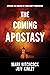 The Coming Apostasy: Exposi...