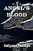 Angel's Blood (Angel's Blood #1)