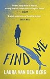 Find Me by Laura van den Berg