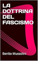 La Dottrina del Fascismo