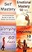 Self Mastery: The No-Nonsense Bundle to Help You Master Your Emotions (Emotional Mastery, Emotional Control, Self-Control, Anxiety Control, Anxiety Mastery, Emotions)