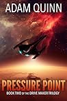 Pressure Point (Drive Maker Trilogy #2)