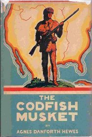 The Codfish Musket (Hardcover)