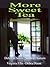More Sweet Tea (Sweet Tea, #2)