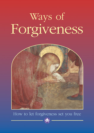 Ways of Forgiveness (Paperback)