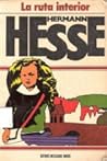 La Ruta Interior by Hermann Hesse
