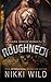 Roughneck