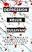 Depression : 5O Simple Ways To Naturally Beat Depression,Stress,Fear And Live A Happier Life!