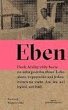Eben by Ryszard Kapuściński
