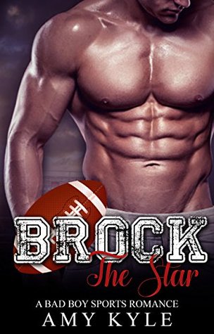 Brock: The Star (Kindle Edition)