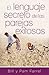 El lenguaje secreto de las ...