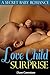 Love Child Surprise by Amy Field