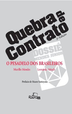 Quebra de contrato (Portuguese Edition)