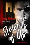 Skeletons of Us