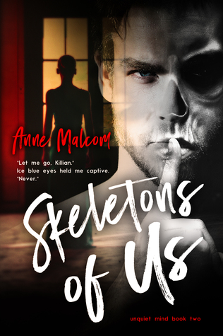 Skeletons of Us (Unquiet Mind #2)