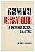 Criminal Behaviour by M. Philip Feldman