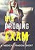 His Probing Exam: A Medical Femdom Short