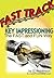 Fast Track Key Impressioning by George Robertson