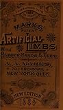 A Treatise on Artificial Limbs with Rubber Hands and Feet by George Edwin Marks