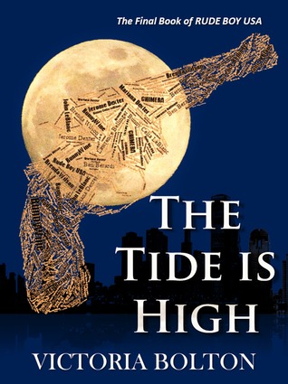 The Tide is High
