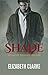 Shade (The Wilhelm Bronstein Vampire Mystery - complete series)