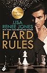 Hard Rules by Lisa Renee Jones
