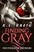 Finding Gray  (The Colloway Brothers, #0.5)