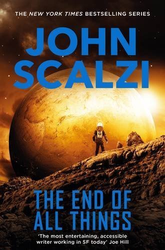 The End of All Things (Old Man's War #6)